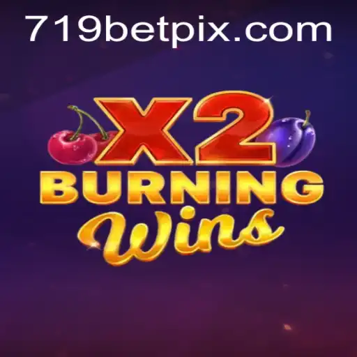 Discover the Thrilling World of BurningWinsX2 at 719bet Casino