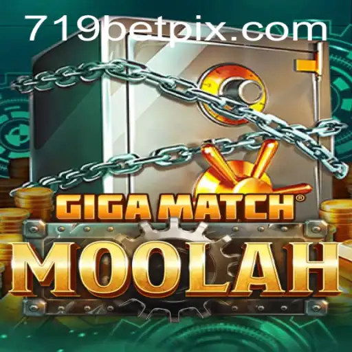 Explore the Thrills of GigaMatchMoolah: The Ultimate Gaming Experience with 719bet