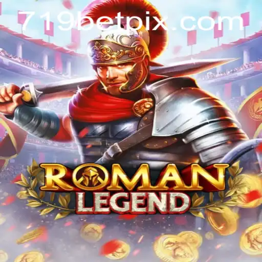 RomanLegend: Discover the Excitement of Ancient Rome with 719bet